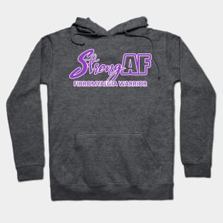 Strong AF Fibromyalgia Warrior Hoodie